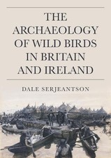 The Archaeology of Wild Birds